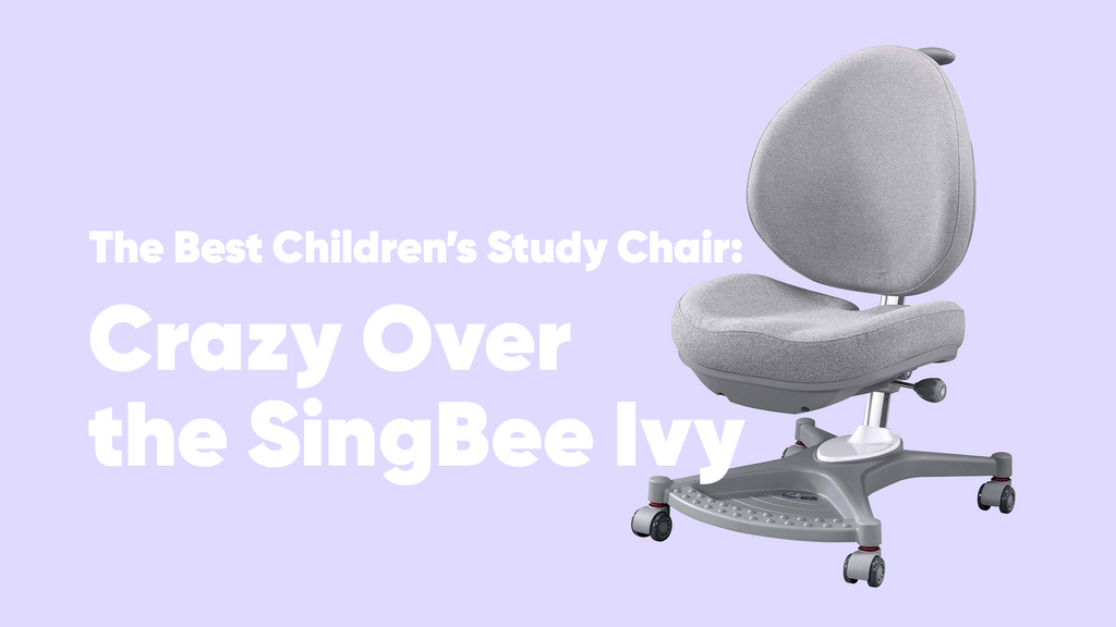 The Best Children’s Study Chair: Crazy Over the SingBee Ivy