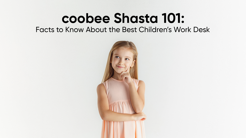 coobee Shasta 101: Facts to Know About the Best Children’s Work Desk