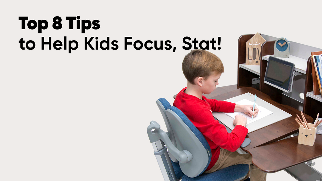 Top 8 Tips to Help Kids Focus, Stat!